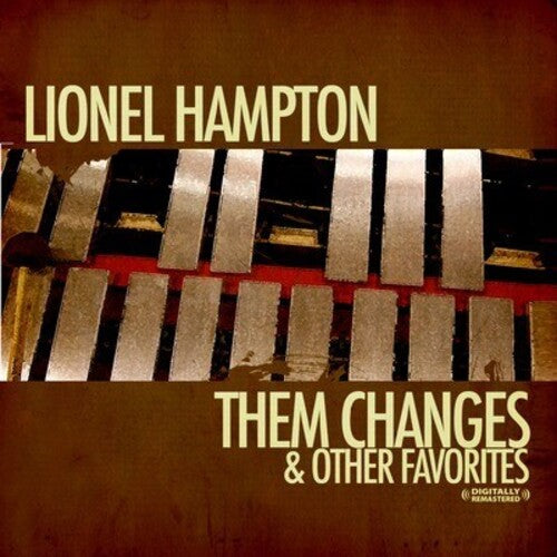 Hampton, Lionel: Changes & Other Favorites
