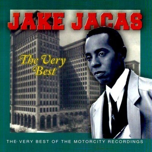 Jacas, Jake: Very Best