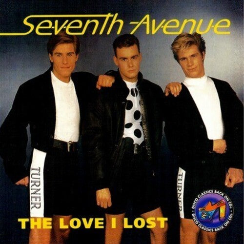 Seventh Avenue: Love I Lost