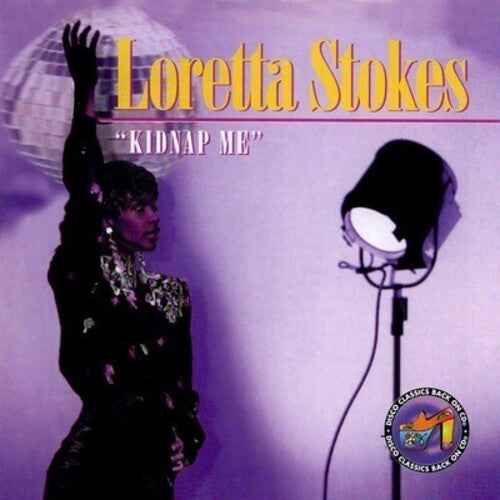 Stokes, Loretta: Kidnap Me