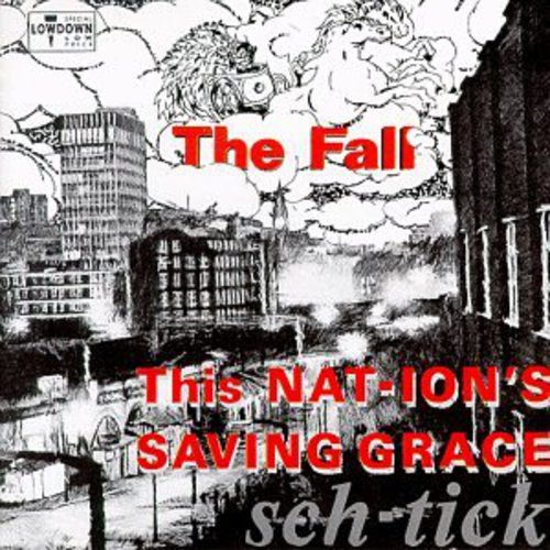 Fall: This Nation's Saving Grace (+ 5 Bonus Tracks)