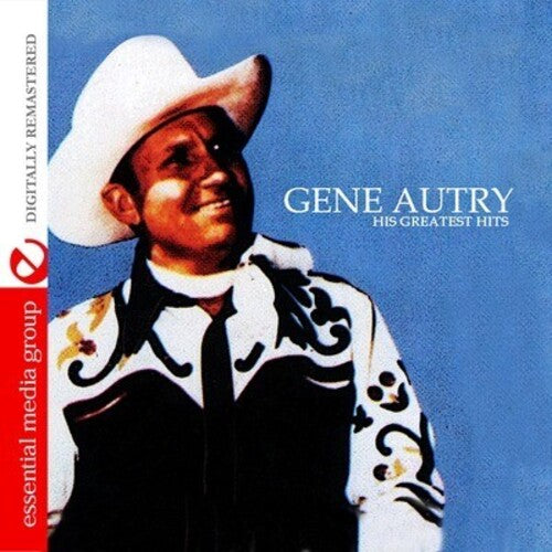 Autry, Gene: His Greatest Hits