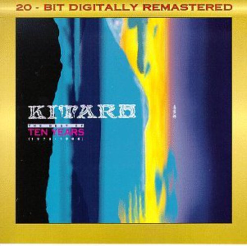 Kitaro: Best Of 10 Years 1976-1986
