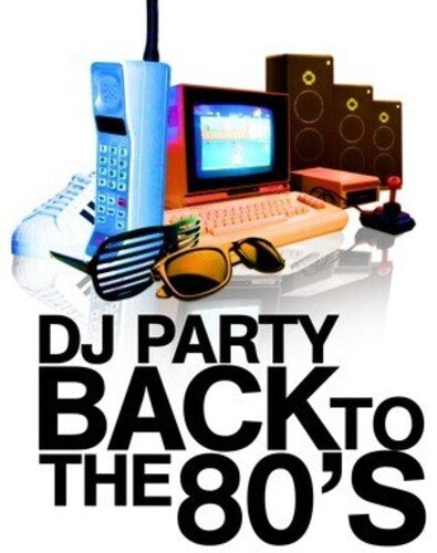 DJ Party: Back to the 80's