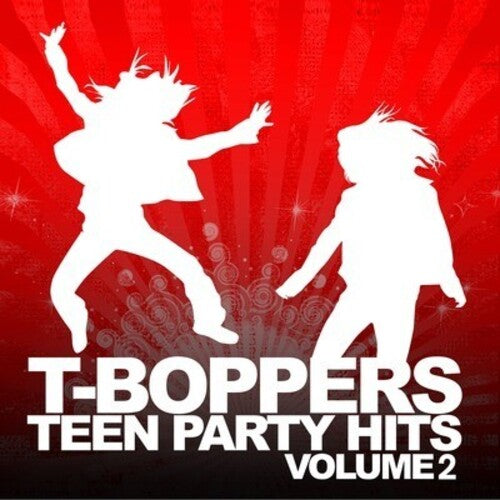 T-Boppers: Teen Hits Party Vol. 2