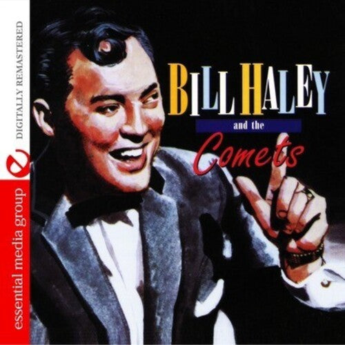 Haley, Bill: Bill Haley and the Comets