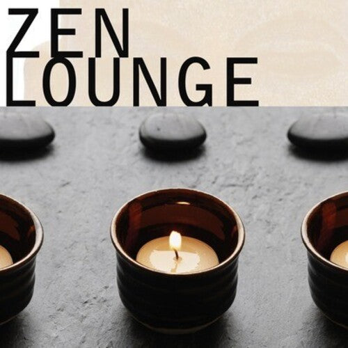 Zen Lounge / Various: Zen Lounge / Various