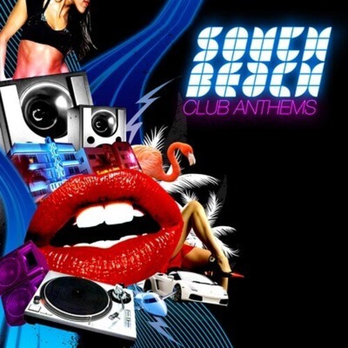 South Beach Club Anthems / Various: South Beach Club Anthems / Various