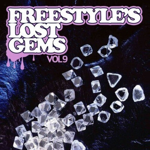 Freestyle's Lost Gems Vol. 9 / Various: Freestyle's Lost Gems Vol. 9 / Various