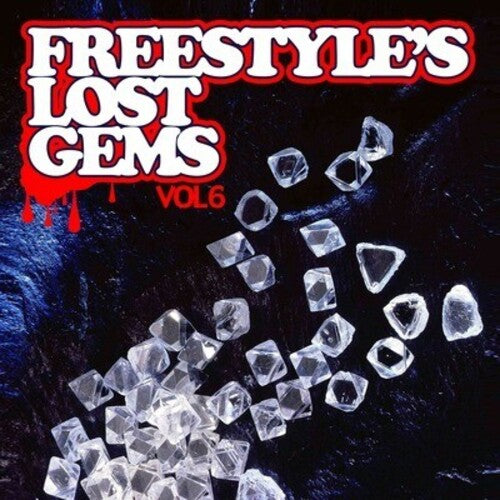 Freestyle's Lost Gems 6 / Var: Freestyle's Lost Gems 6 / Various