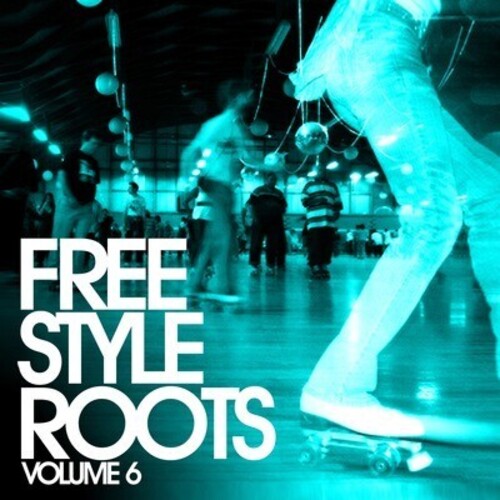 Freestyle Roots 6 / Var: Freestyle Roots 6 / Various