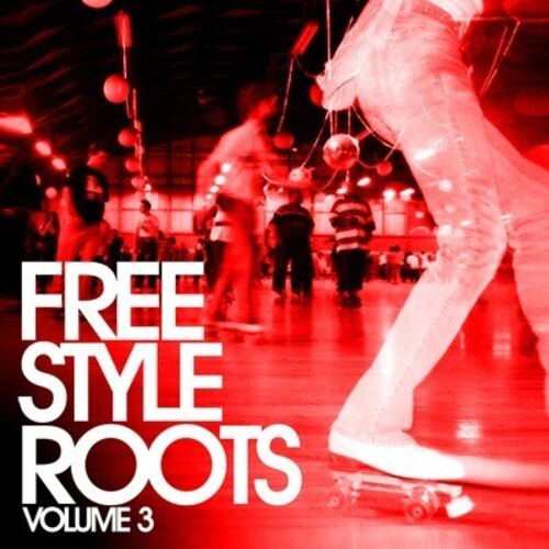 Freestyle Roots Vol. 3 / Various: Freestyle Roots Vol. 3 / Various