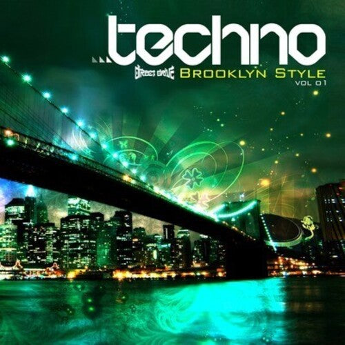 Techno Brooklyn Style Vol. 1 / Various: Techno Brooklyn Style Vol. 1 / Various