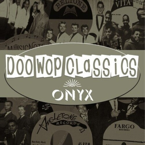 Doo-Wop Classics Vol. 7 / Onyx Records: Doo-Wop Classics Vol. 7 / Onyx Records