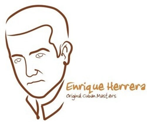 Herrera, Enrique: Original Cuban Masters