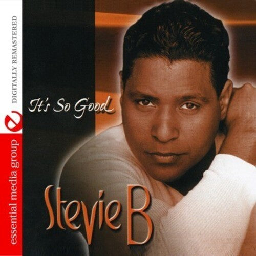 Stevie B: It's So Good