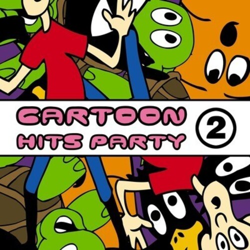 Toonetts: Cartoon Hits Party Vol. 2