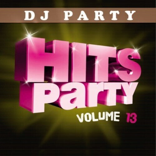 DJ Party: Hits Party Vol. 13