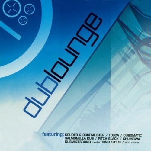 Dub Lounge / Various: Dub Lounge / Various