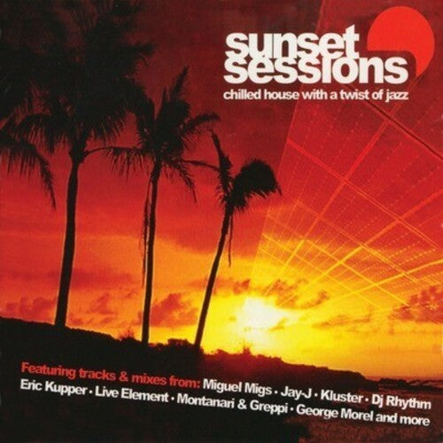 Sunset Sessions / Various: Sunset Sessions / Various