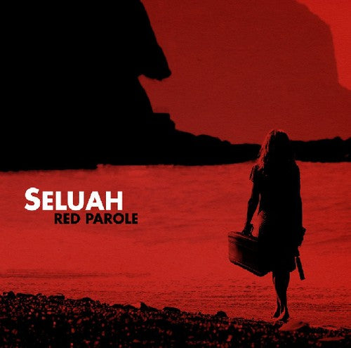 Seluah: Red Parole