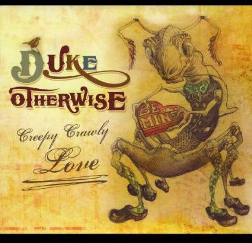 Otherwise, Duke: Creepy Crawly Love