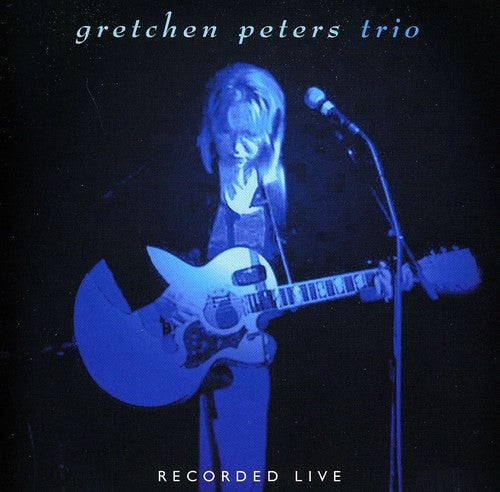 Peters, Gretchen: Trio