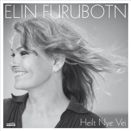 Furubotn, Elin: Heilt NY Vei