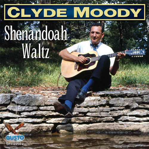 Moody, Clyde: Shenandoah Waltz