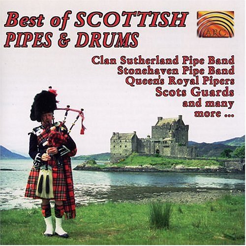 Best of Scottish Pipes & Drums / Various: Best Of Scottish Pipes & Drums