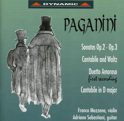 Paganini / Mezzena / Sebastiani: Sonatas for Violin & Guitar