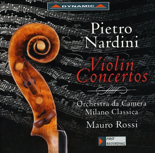 Nardini / Rossi / Chamber Orch Milano Classica: Violin Concertos