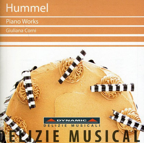 Hummel / Corni / Quartetto Academica: Piano Works