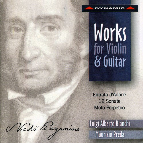 Paganini / Bianchi / Preda: Works for Violin & Guitar