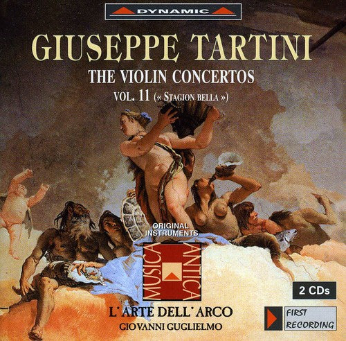 Tartini / L'Arte Dell'Arco: Violin Concertos 11: Stagion Bella