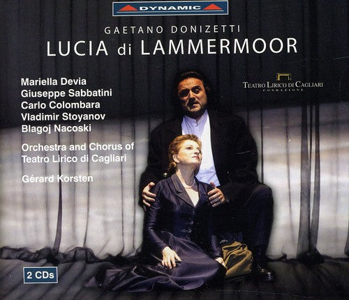 Donizetti / Stoyanov / Devia / Sabbatini / Korsten: Lucia Di Lammermoor