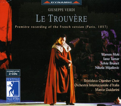 Verdi / Mock / Tamar / Brunet / Guidarini: Le Trouvere