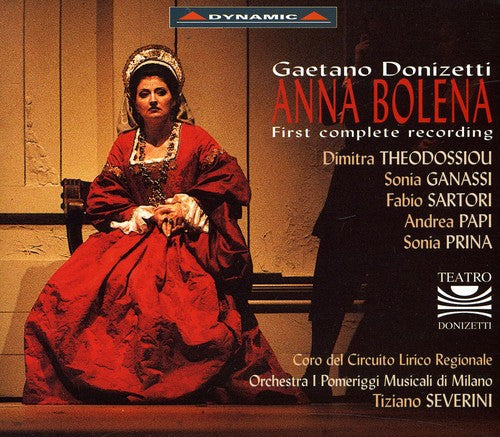 Donizetti / Theodossiou / Ganassi / Severini: Anna Bolena