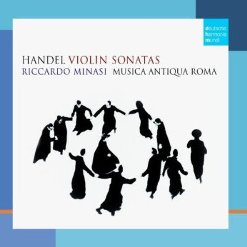 Minasi, Riccardo: Handel: Violin Sonatas