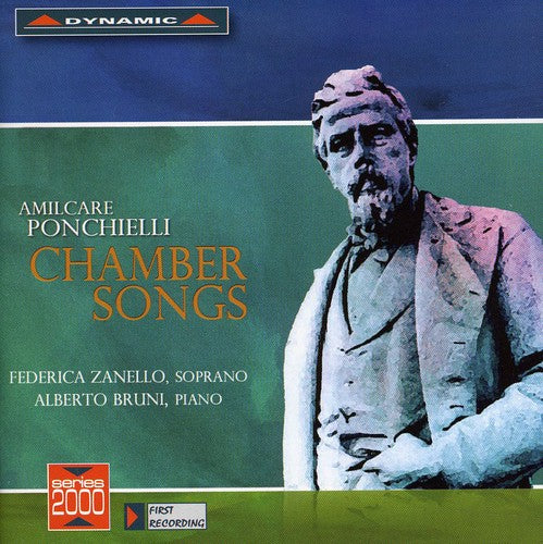 Ponchielli / Zanello / Bruni: Chamber Songs