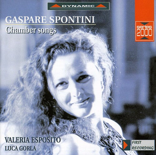 Spontini / Esposito / Gorla: Chamber Songs