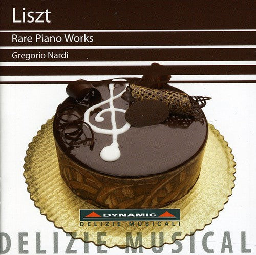 Liszt / Nardi: Rare Piano Works