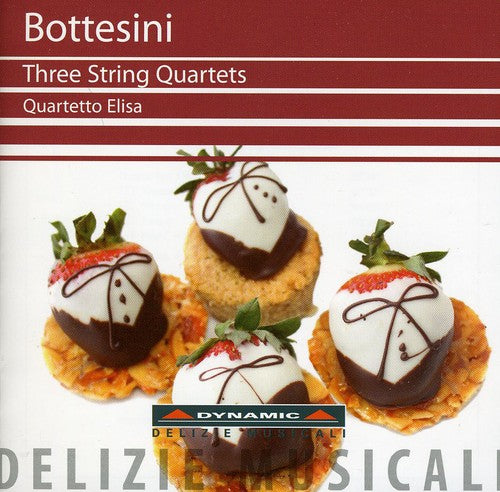 Bottesini / Quartetto Elisa: Three String Quartets