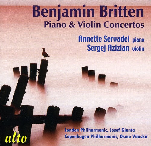 Britten / Servadei / Azizian: Piano & Violin Concertos