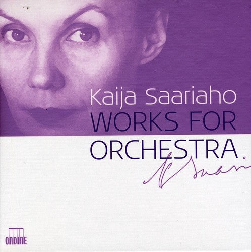 Saariaho / Mattila / Rantanen / Salomaa: Works for Orchestra