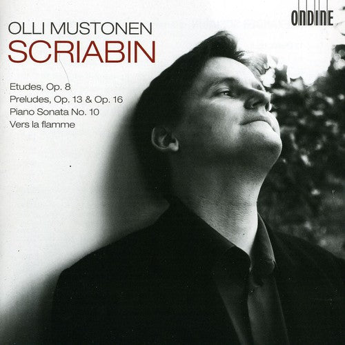 Scriabin / Mustonen, Olli: Scriabin Piano Works