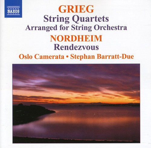 Grieg / Nordheim / Oslo Camerata / Barratt-Due: String Quartets Arr for String Orch / Rendezvous