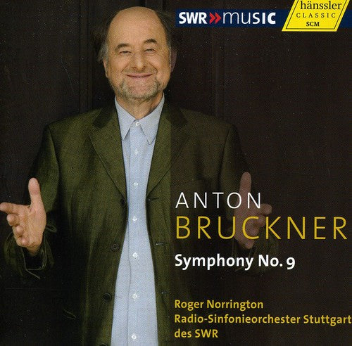 Bruckner / Norrington: Symphony No. 9 in D minor