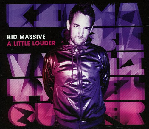 Kid Massive: Little Louder