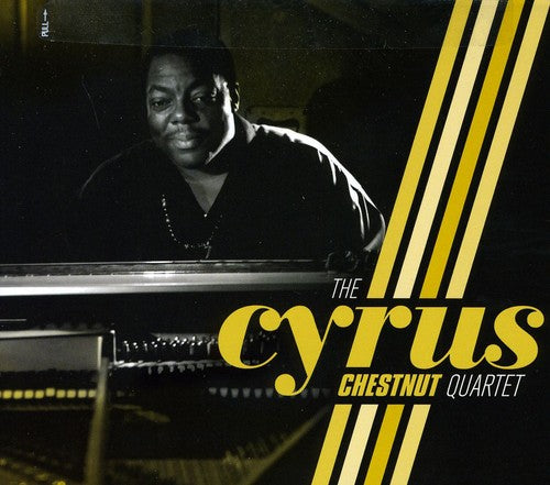 Chestnut, Cyrus: Cyrus Chestnut Quartet